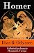 Ilias & Odyssee (Kommentiert): Erweiterte Ausgabe. Grundtexte europäischer Epik über Trojanischen Krieg, Odysseus' Heimkehr, Mythos, Götter und menschliche Größe (German Edition)
