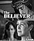 The Believer: A Christian R...