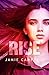 Rise (Project Integrate, #5)