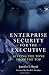 Enterprise Security for the Executive: Setting the Tone from the Top (PSI Business Security)