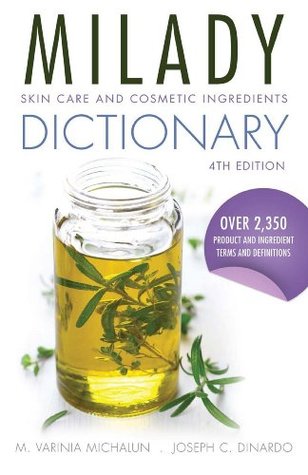 Skin Care and Cosmetic Ingredients Dictionary (Kindle Edition)