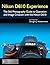 Nikon D810 Experience - The Still Photography Guide to Operat... by Douglas Klostermann