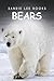Bear - Sandie Lee Books (children's animal books age 4-6, wildlife photography, animal books nonfiction)