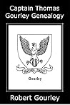 Captain Thomas Gourley Genealogy