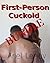 First Person Cuckold Bundle