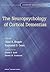 The Neuropsychology of Cort...