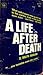 A Life After Death