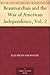 Beaumarchais and the War of American Independence, Vol. 2