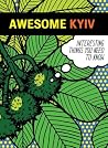 Awesome Kyiv by Svitlana Kostrykina