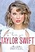 Taylor Swift, I Love You by Alice Hudson