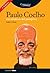 Paulo Coelho. Los senderos del peregrino (Conocer a...) (Spanish Edition)