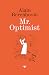 Mr. Optimist by Alain Berenboom