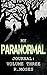 My Paranormal Journal: Volume Three
