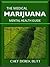 The Medical Marijuana Mental Health Guide: NATURES PHARMACY