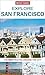 Insight Guides: Explore San Francisco (Insight Explore Guides)