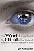 The World in My Mind, My Mind in the World: Key Mechanisms of Consciousness in People, Animals and Machines