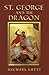 St. George and the Dragon