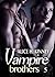 Vampire Brothers 5 (Vampire...