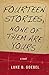 Fourteen Stories, None of Them Are Yours by Luke B. Goebel