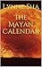 The Mayan Calendar