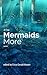 A Few Mermaids More