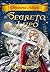 Il segreto del lupo (Le tredici spade #4)