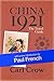 China 1921: The Travel Guide
