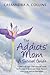 The Addicts' Mom: A Surviva...