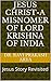 Jesus Christ-A Misnomer of Lord Krishna of India by Ravi Prakash Arya