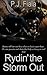 Rydin' the Storm Out (Rolli...