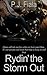Rydin' the Storm Out by P.J. Fiala