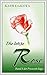 Die letzte Rose (Prescott-Saga 3) (German Edition)