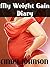 My Weight Gain Diary