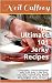The Ultimate 101 Jerky Recipes: Turkey Jerky, Chicken Jerky,Fish Jerky,Duck Jerky, Lamb Jerky, Tofu Jerky, Ostrich Jerky, Rabbit Jerky,Alligator Jerky, Venison & Fruit Jerky and many more