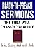 The Bible Will Change Your Life (Ready-to-Preach Sermons)
