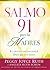 Salmo 91 Para Las Madres: El escudo protector de Dios para sus hijos (Spanish Edition)