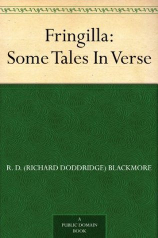 Fringilla: Some Tales In Verse (Kindle Edition)