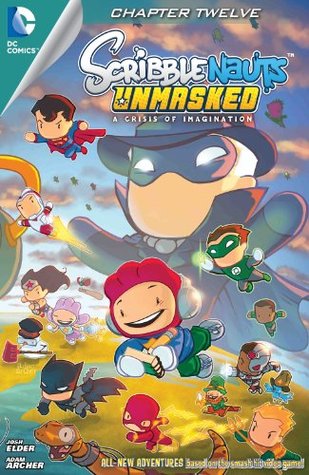 Scribblenauts Unmasked: A Crisis of imagination #12 (Kindle Edition)
