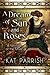 A Dream of Sun and Roses: A...