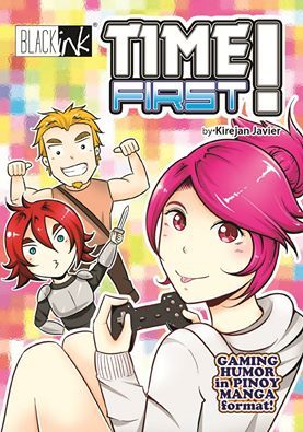 Time First!: Gaming Humor in Pinoy Manga Format (Paperback)