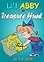 Kids Books: "Treasure Hunt" Early learning,Preschool kids(Values book)Sleep &Goodnight(Funny)Bedtime story beginner reader fiction book(Adventure & Education): ... Troublemaking Adventures of Li'l ABBY 4)
