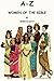 A-Z Women of the Bible