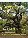 The Old Oak Tree by Betty Fasig