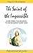 The Saint of the Impossible: Everything You Wanted to Know about Saint Jude