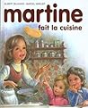 Martine fait la cuisine