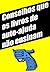 Conselhos que os livros de auto-ajuda não ensinam (Portuguese Edition)