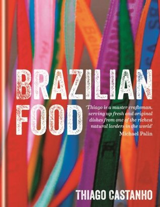 Brazilian Food (Kindle Edition)