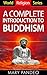 World Religion Series: A Complete Introduction to Buddhism