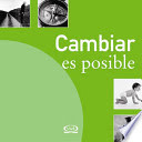 Cambiar es Posible