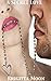 A Secret Love